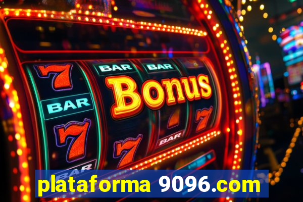 plataforma 9096.com